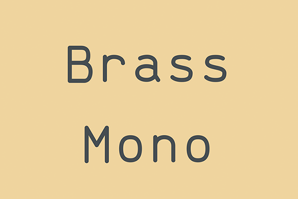 BrassMono:复古机械等宽编程字体免费商用