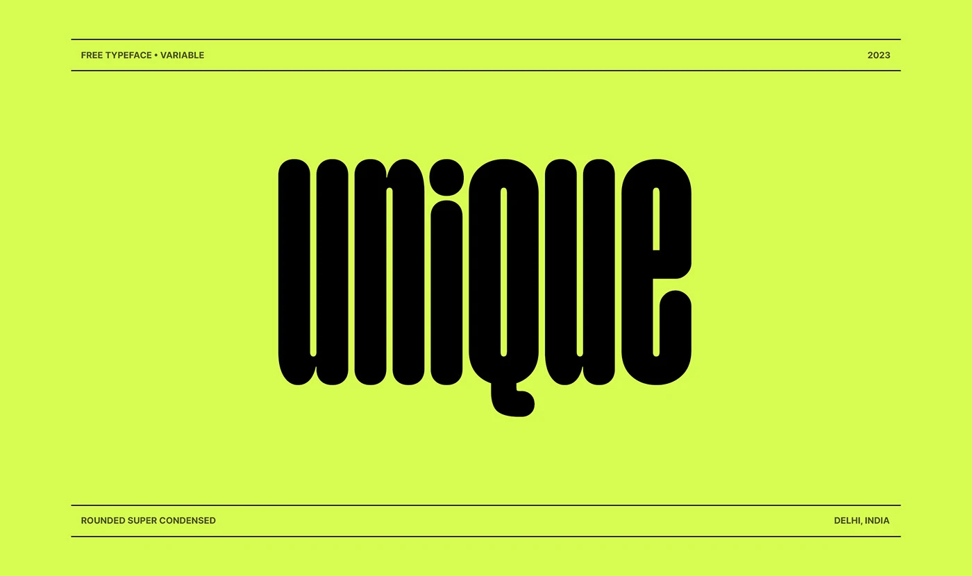 Unique:兼具力量感与亲和力的圆润窄体英文字体