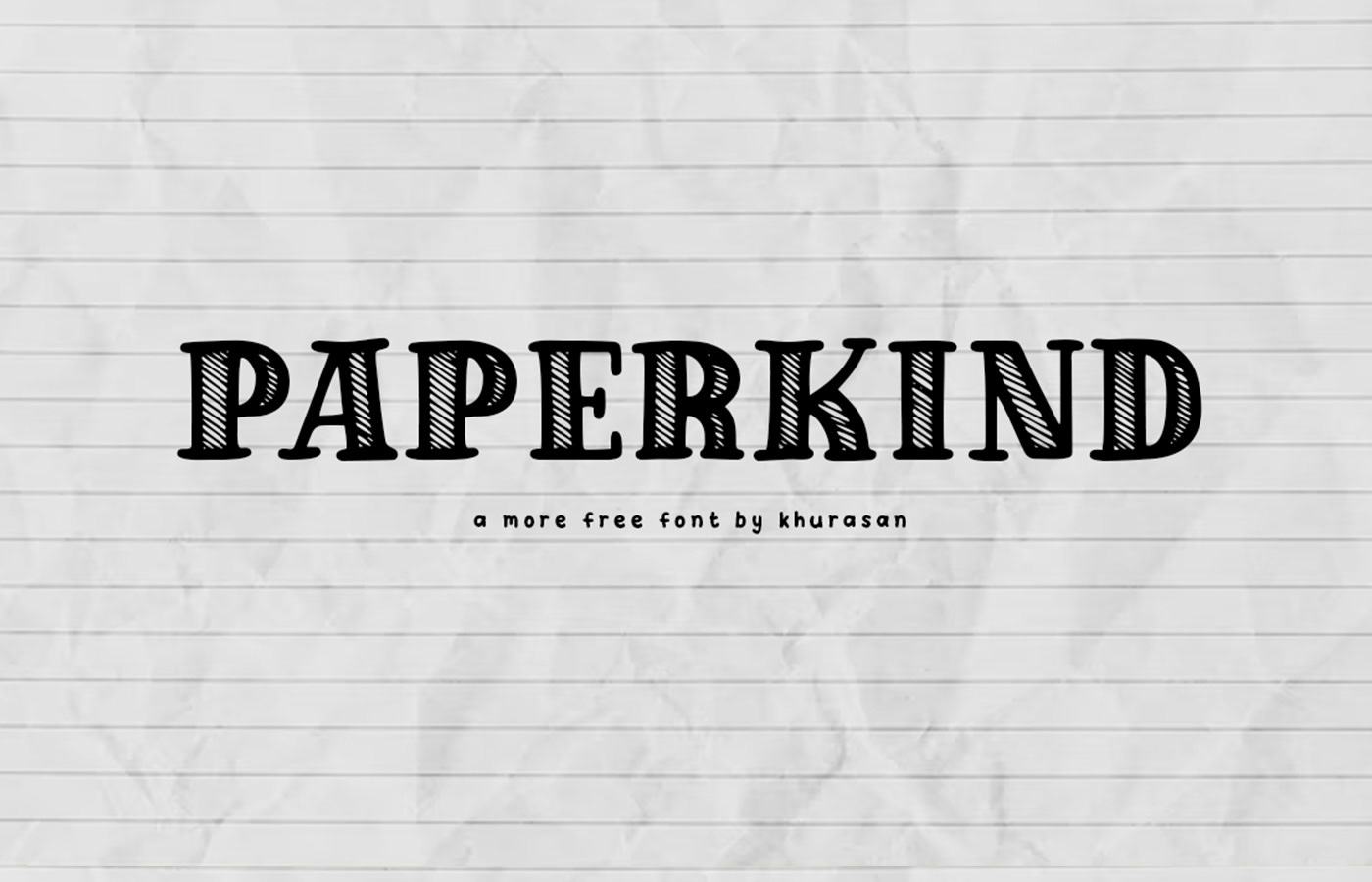 Paperkind:纸张纹理复古手工印刷英文字体