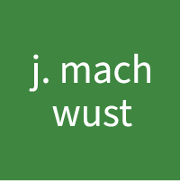 j. 'mach' wust