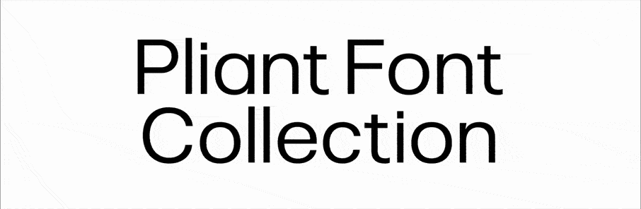 Pliant:现代简洁可变无衬线开源英文字体